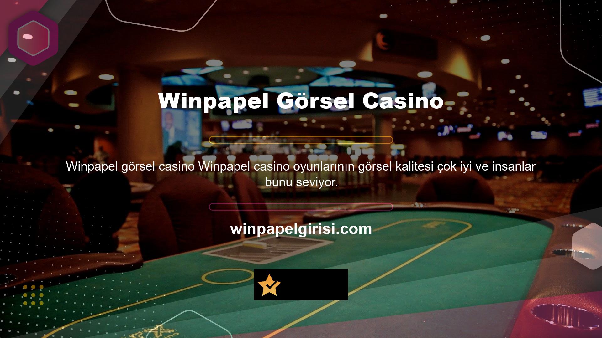 Winpapel casino oyunları görsel kalitelerini geliştirmeye devam ediyor